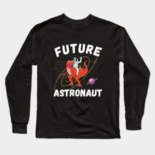 Future Astronaut Long Sleeve T-Shirt